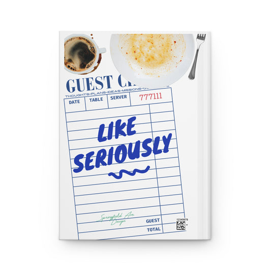 "I Think You Should Write This Down" LINED Hardcover sketchbook or journal