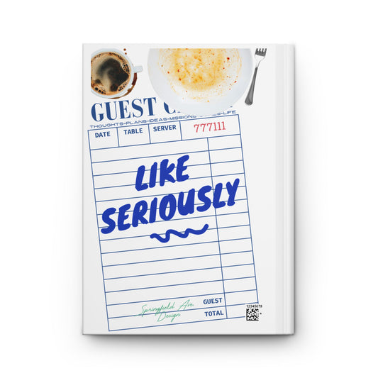 "I Think You Should Write This Down" UNLINED Hardcover sketchbook or journal