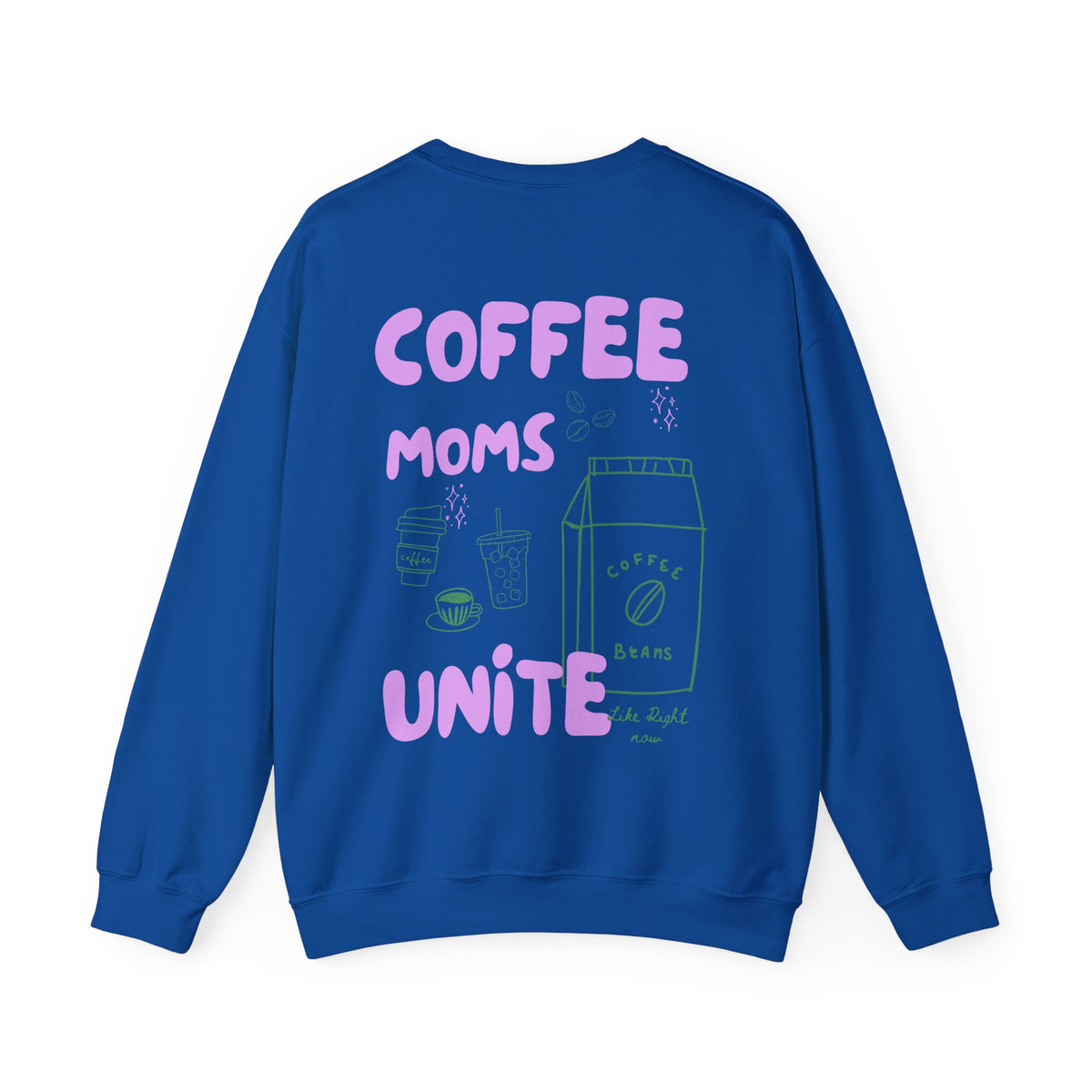 Coffee Moms Unite Sweatshirt — 'Coffee Mom Club' Cozy Crewneck for Moms powder purple letters