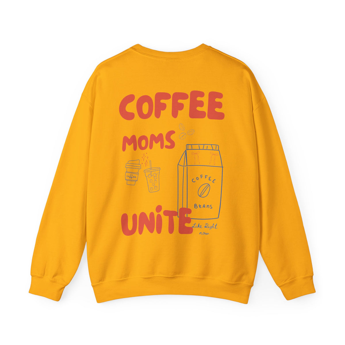 Coffee Moms Unite Sweatshirt — “Coffee Mom Club” Cozy Crewneck for Moms red and blue