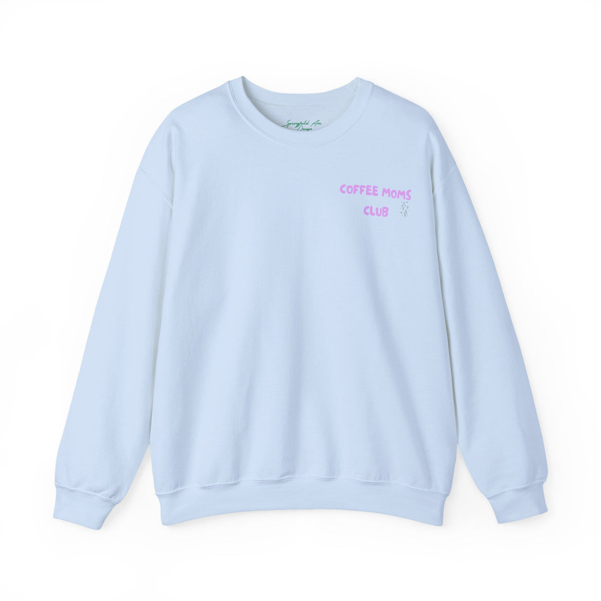 Coffee Moms Unite Sweatshirt — 'Coffee Mom Club' Cozy Crewneck for Moms powder purple letters