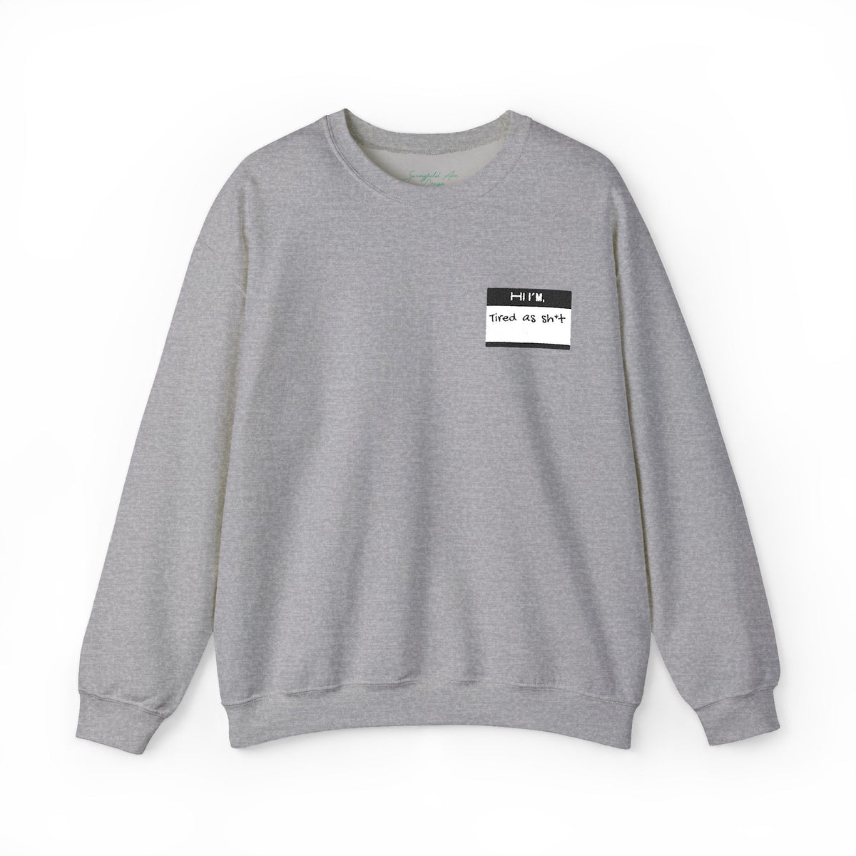 Minimalist name tag , tired Crewneck Sweatshirt