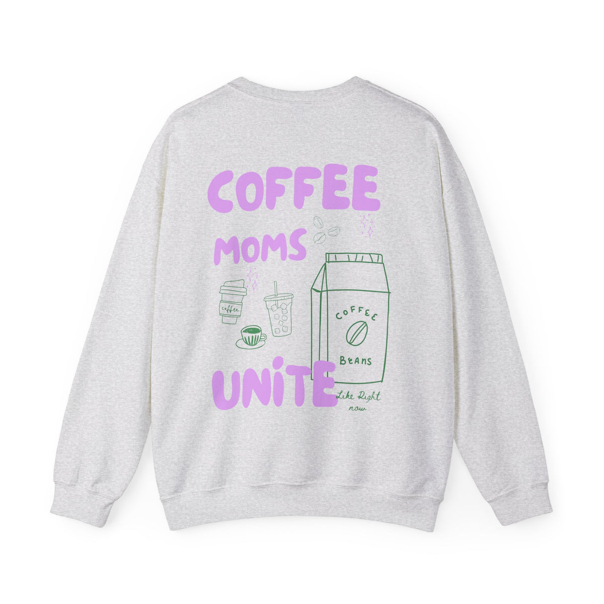 Coffee Moms Unite Sweatshirt — 'Coffee Mom Club' Cozy Crewneck for Moms powder purple letters