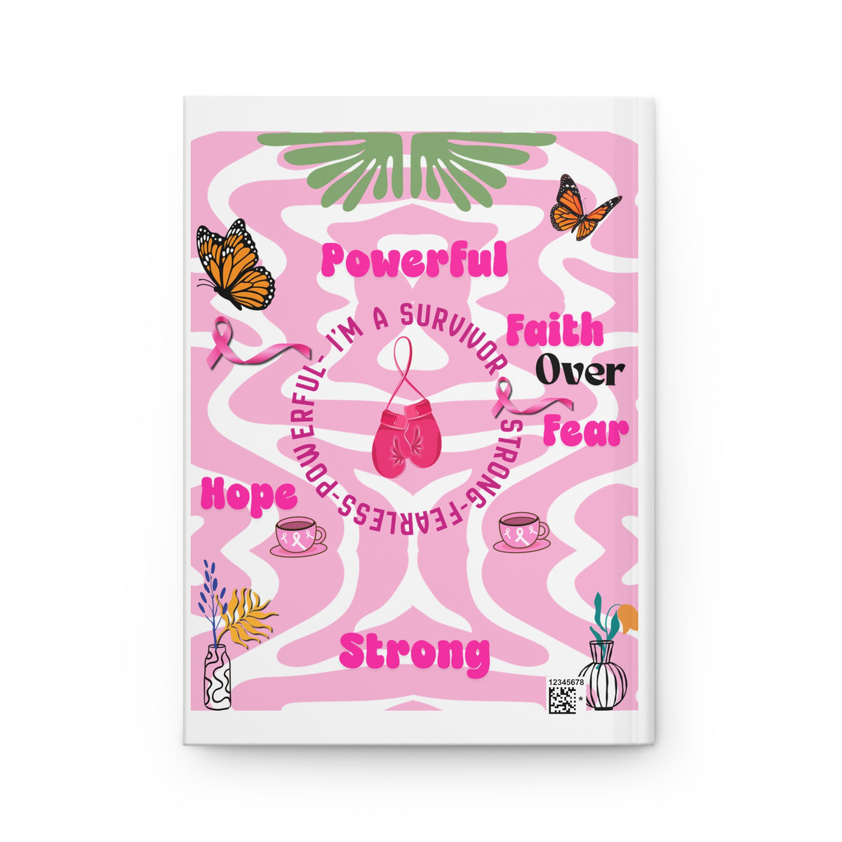 'I'm a Survivor' Hardcover Lined Notebook