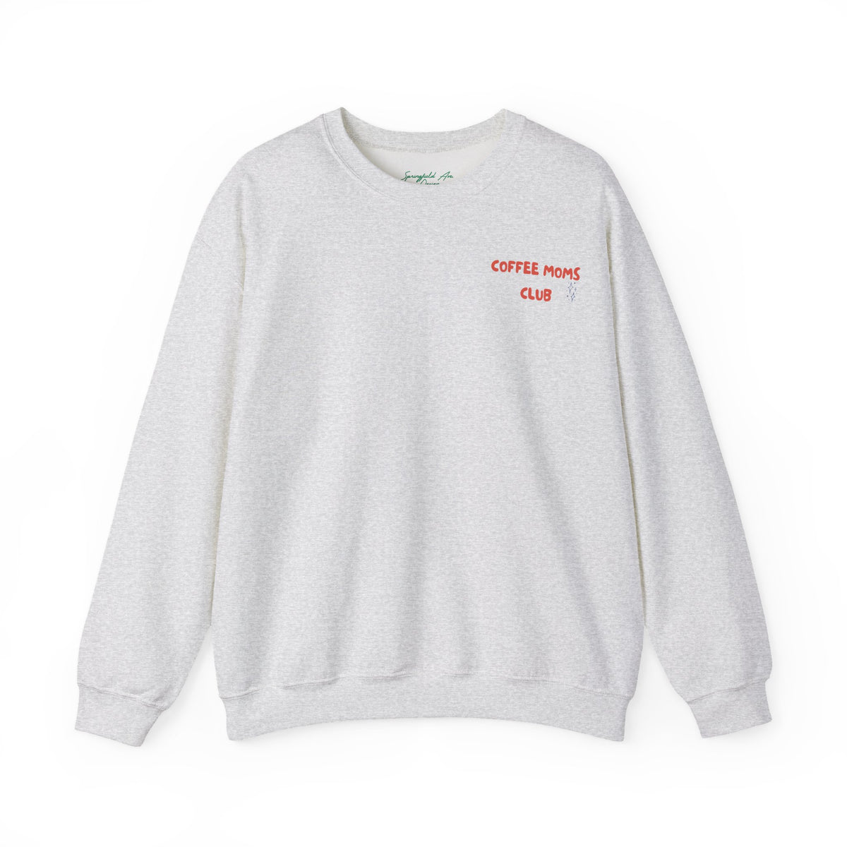 Coffee Moms Unite Sweatshirt — “Coffee Mom Club” Cozy Crewneck for Moms red and blue