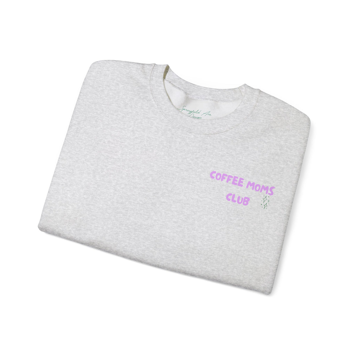 Coffee Moms Unite Sweatshirt — 'Coffee Mom Club' Cozy Crewneck for Moms powder purple letters