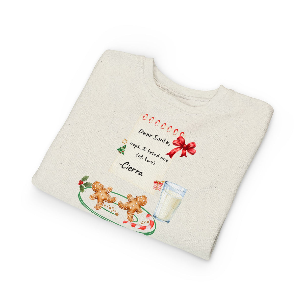 "Dear Santa, says: I tried one (ok two)" Christmas Cookies & Milk Holiday , Toddler Sweatshirt