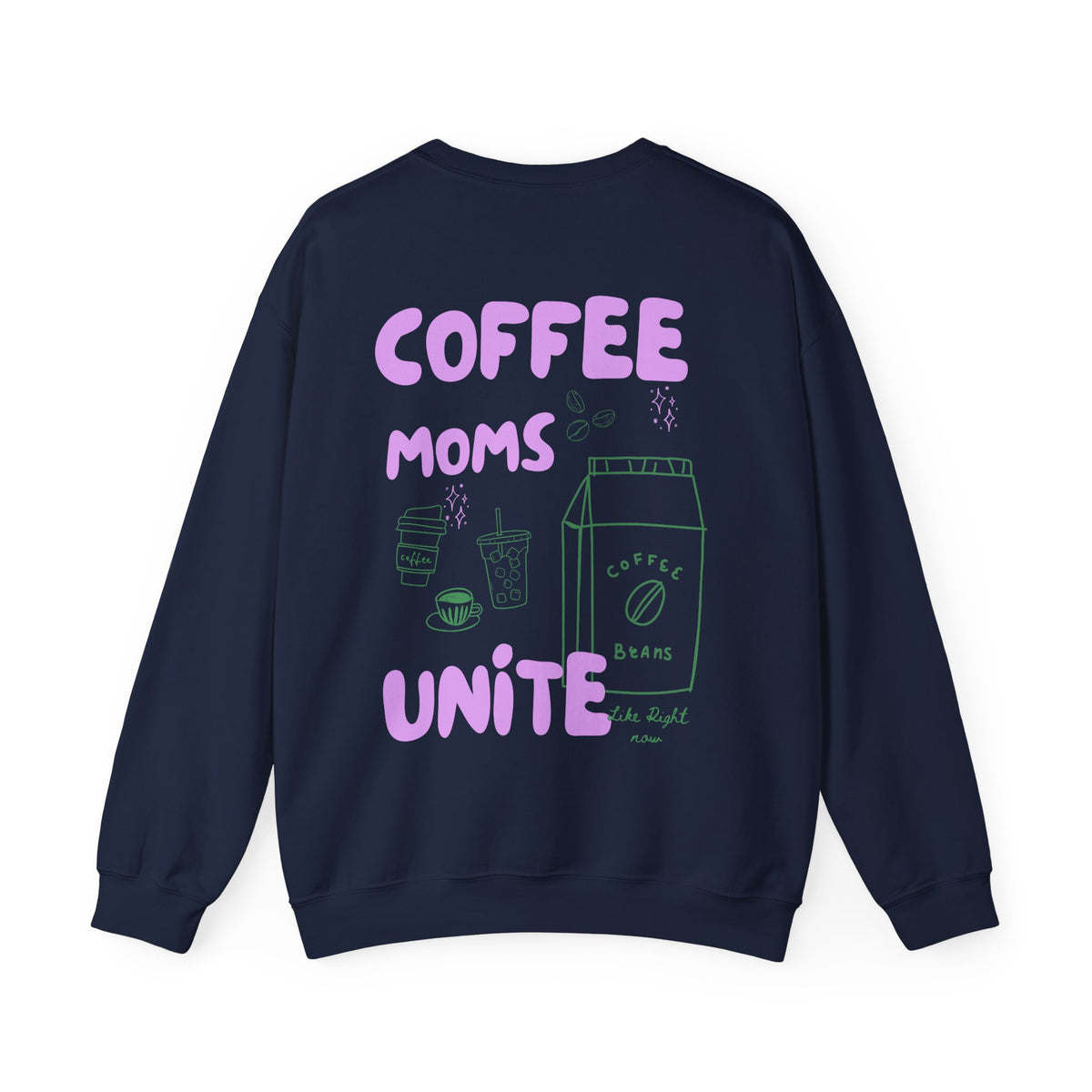 Coffee Moms Unite Sweatshirt — 'Coffee Mom Club' Cozy Crewneck for Moms powder purple letters