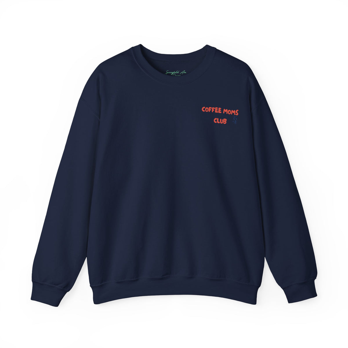 Coffee Moms Unite Sweatshirt — “Coffee Mom Club” Cozy Crewneck for Moms red and blue