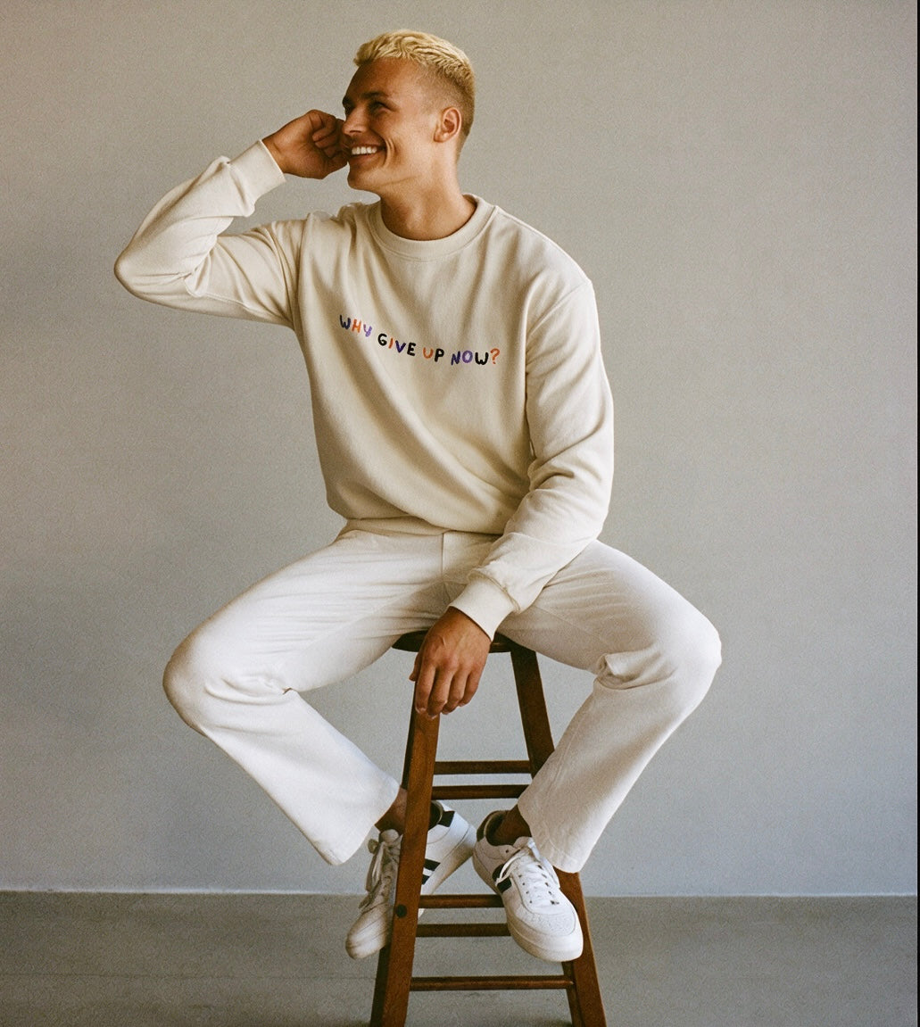 Why Give Up Now? Unisex Embroidered Motivational unisex Crewneck Sweatshirt