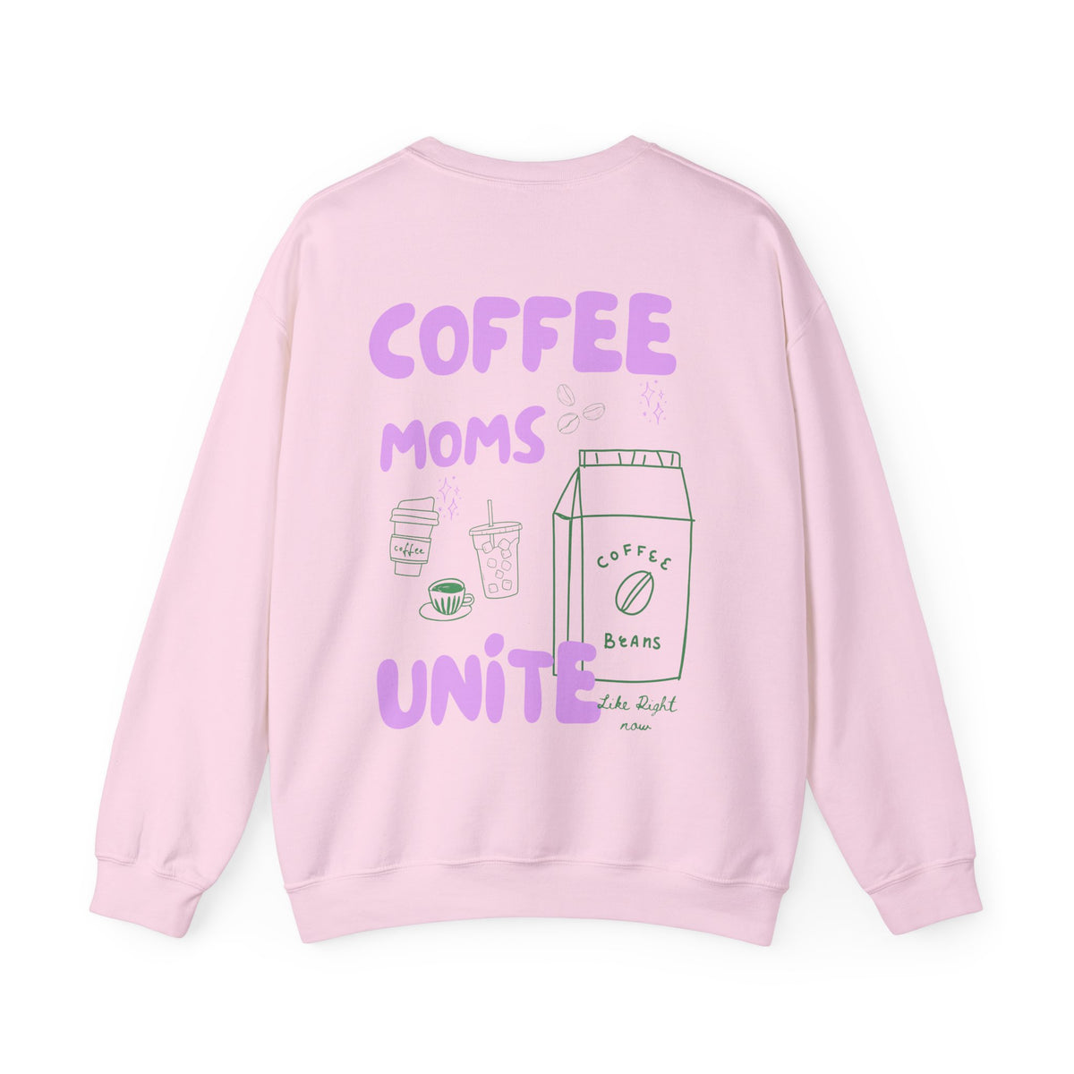 Coffee Moms Unite Sweatshirt — 'Coffee Mom Club' Cozy Crewneck for Moms powder purple letters