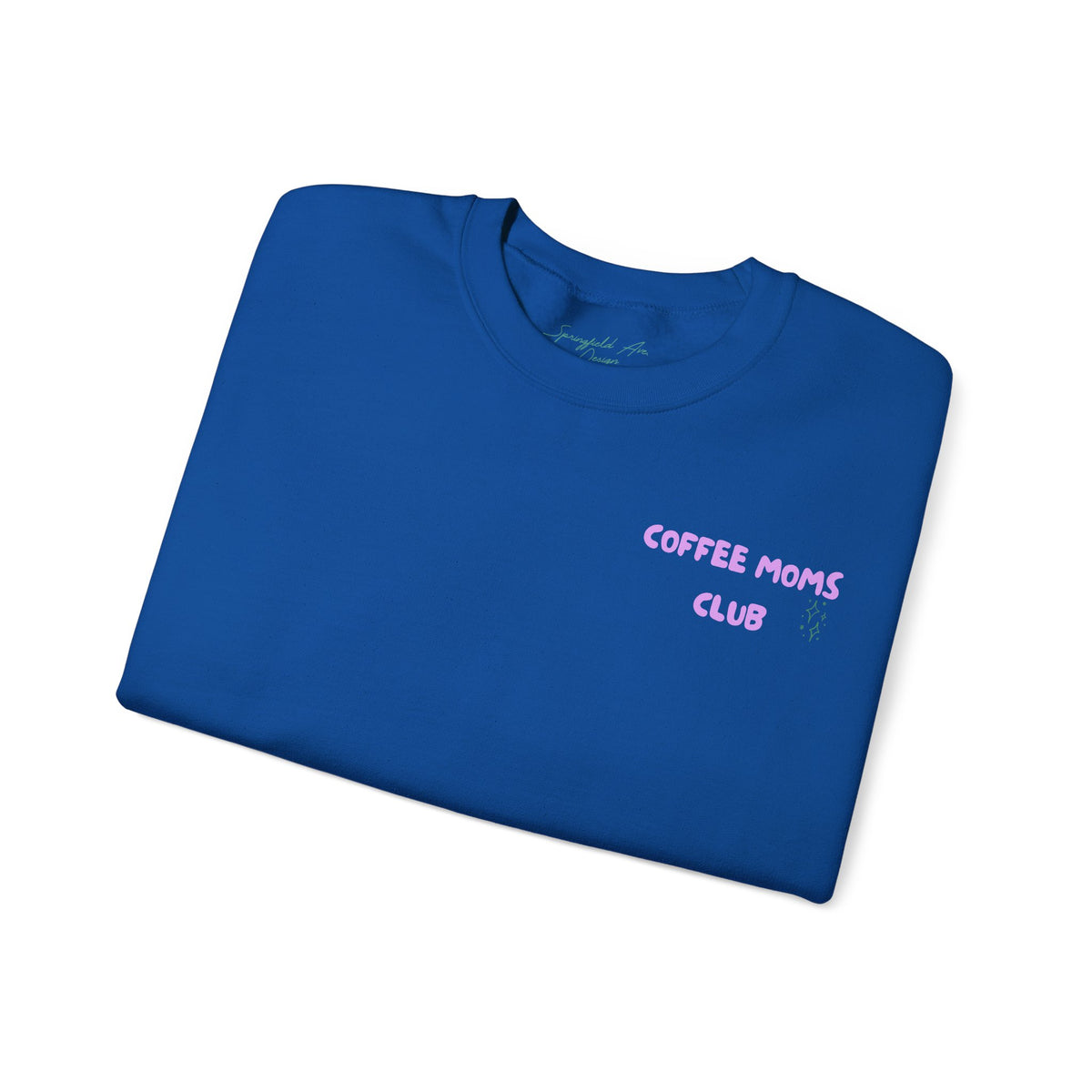 Coffee Moms Unite Sweatshirt — 'Coffee Mom Club' Cozy Crewneck for Moms powder purple letters