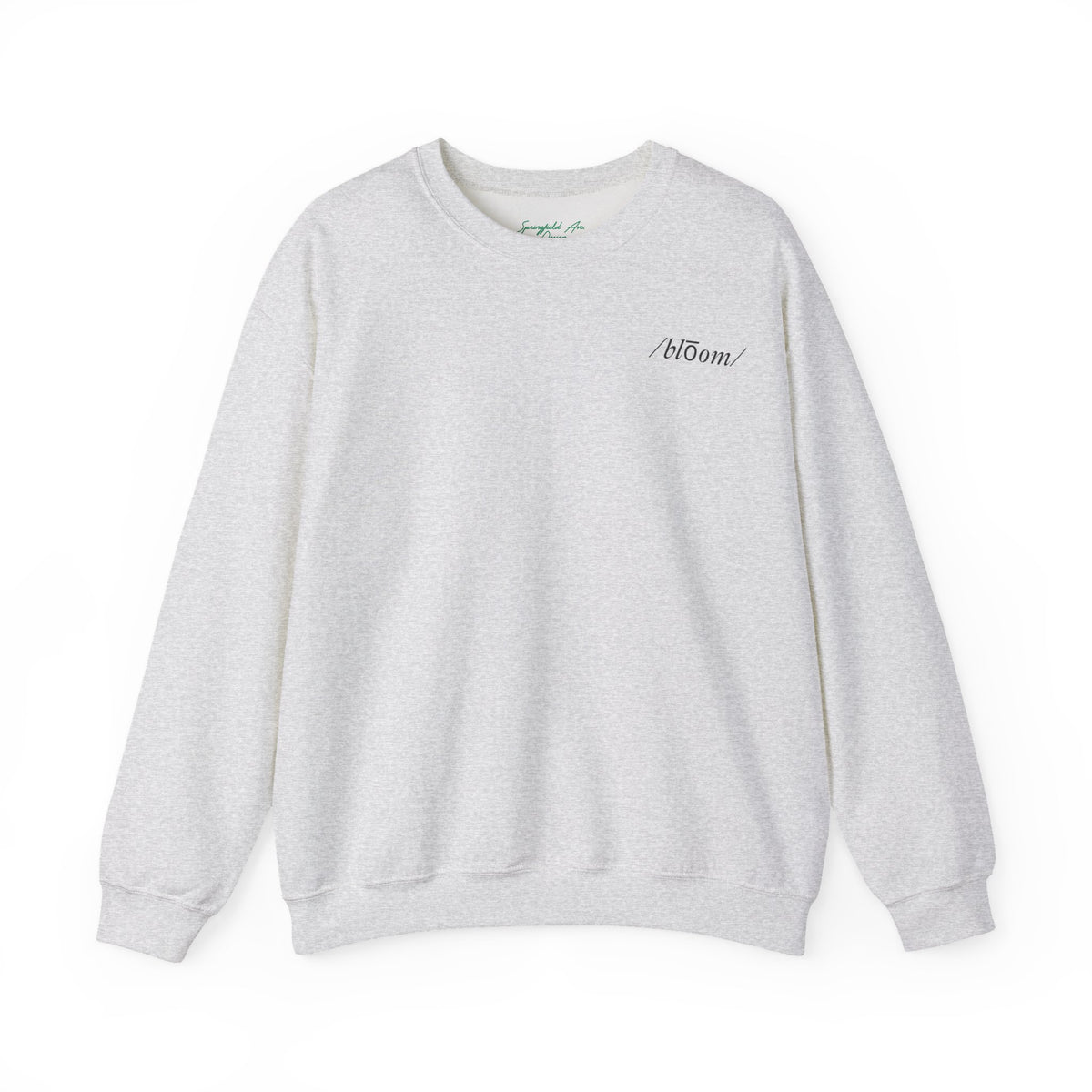 Keep On Blooming Crewneck Sweatshirt — Floral 'Don't Stop' Graphic