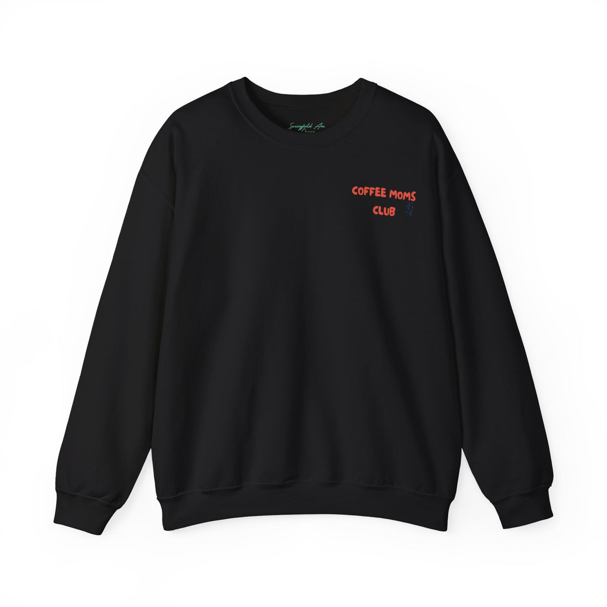Coffee Moms Unite Sweatshirt — “Coffee Mom Club” Cozy Crewneck for Moms red and blue