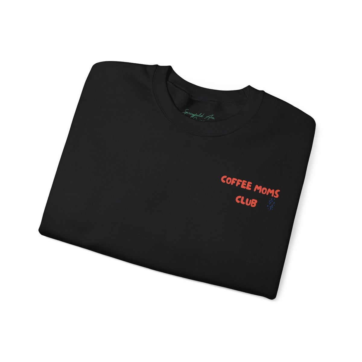 Coffee Moms Unite Sweatshirt — “Coffee Mom Club” Cozy Crewneck for Moms red and blue