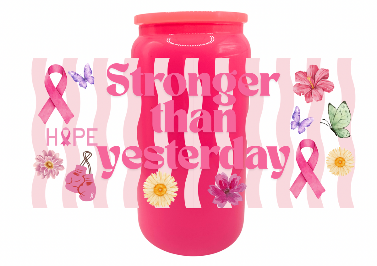 Stronger Than Yesterday Glass Tumbler, Breast Cancer Awareness Cup with Lid & Straw, 16oz Pink Ribbon Iced Coffee Glass